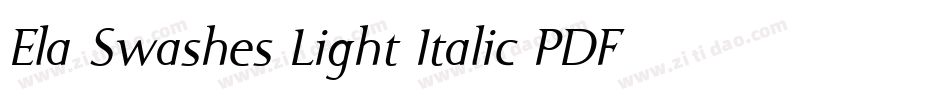 Ela Swashes Light Italic PDF字体转换